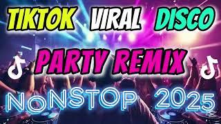 DISCO PARTY NONSTOP BUDOTS REMIX 2025｜TRENDING TIKTOK DANCES 2025｜THE VIRAL REMIX HUB