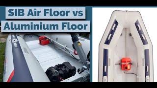Small Inflatable Boats Explained!: Air Floor vs Aluminium Floor Compared - SIB Fishing UK