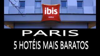 CINCO HOTÉIS MAIS BARATOS em PARIS! - VALE A PENA se HOSPEDAR? VEJA AQUI!