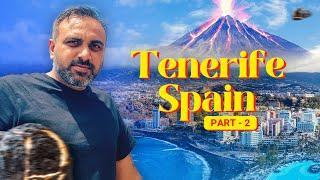 Tenerife, home to Biggest Volcano  in Atlantic Ocean | Ohi Saabi