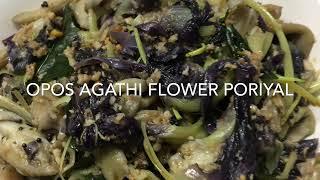 OPOS Agathi flower, oyster mushroom poriyal