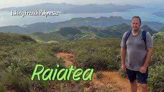 Raiatea - Hiking French Polynesia part 2