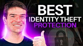 Best Identity Theft Protection: Cybersecurity Expert Reveals Top Choices for 2025!