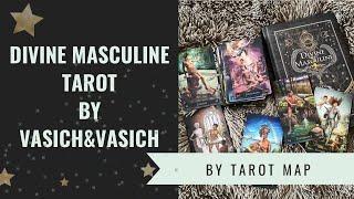 Divine Masculine Tarot by Vasich&Vasich  #tarotmap #tarotofthedivinemasculine #divinemasculinetarot