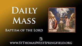 Sunday Mass January 12, 2025