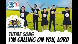 VBS Shield Squad Theme Song - I'm Calling On You, Lord