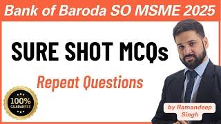 Bank of Baroda SO 2025 (MSME & Sales) – Sure Shot Questions