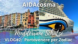 AIDAcosma | Mittelmeer | VLOG#2: La Spezia / Porto Venere mit dem Zodiac