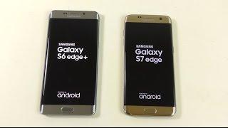 Samsung Galaxy S6 Edge+ Android 6.0.1 vs Galaxy S7 Edge - Speed Test!