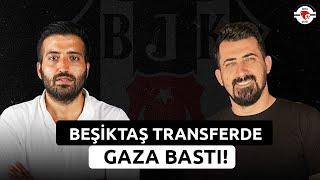 Beşiktaş Transferde Gaza Bastı! | Beşiktaş Transfer Gündemi!