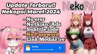 Update Terbaru!! Nekopoi Bulan Maret No Password Terbaru Link MediaFire - Neko Apk