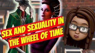 Sex and Sexuality in The Wheel of Time