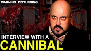 THE CANNIBAL: My FACE To FACE Interview With A KILLER (WARNING: DISTURBING) | True Crime Documentary