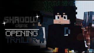 SHADOW CRIME OPENING TRAILER - Minecraft Roleplay Indonesia