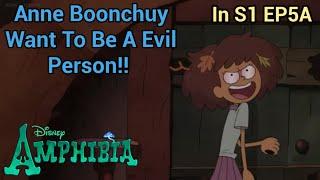 Anne Boonchuy Want To Be A Evil Person! | Amphibia (S1 EP5A) [HD]