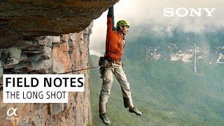 Field Notes: The Long Shot | Sony Alpha Universe