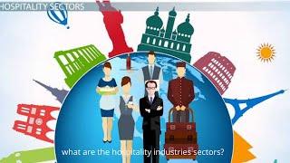 what are the hospitality industries sectors ?