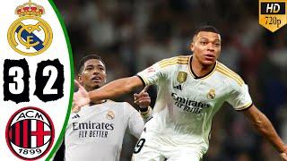 Real Madrid vs AC Milan 3-2 Highlights and All Goals Kylian Mbappé First Goal For Real Madrid