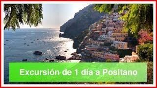 Costa Amalfitana (III). Excursión a Positano.