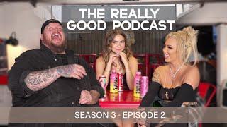 The Really Good Podcast | Jelly Roll & Bunnie XO: "I'm not okay"