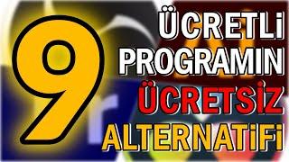 EN SIK KULLANILAN ÜCRETLİ PROGRAMLARIN 9 ÜCRETSİZ ALTERNATİFİ PROGRAM