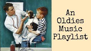 An Oldies Collection | A Vintage Music Playlist