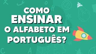 Aprender o alfabeto_como ensinar as letras_o som das letras