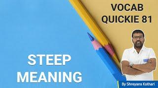 Steep Meaning | Learn English Grammar | English Vocab English grammar for SBI CLERK 2019