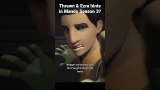 Thrawn & Ezra hints in The Mandalorian Season 3?  #StarWars #Shorts