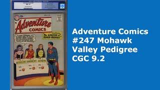 Adventure Comics #247 Mohawk Valley Pedigree CGC 9.2 and its Original Sotheby's Auction Listing