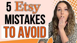 5 Print On Demand Mistakes To Avoid (Most Common Beginners Mistakes on Etsy)