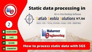 Static data processing in Satlab Geobiz Solutions 7.54 || How to process static data with SGS