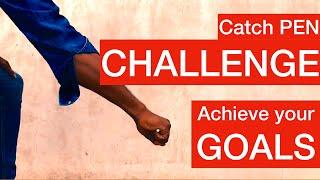 Goal setting and achieving motivation for employees | Catch Pen Challenge | Achieve your goals