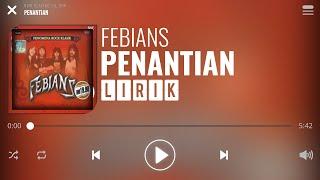 Febians - Penantian [Lirik]