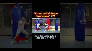 "Street self-defense techniques（7）"#selfcare #bjj #mma #boxing #kungfu #chinese #boxing #tomcruise