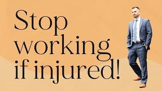 What to Do After a Workplace Injury: Stop Working and Act Quickly