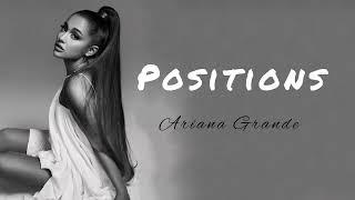 Ariana Grande - Positions (lyrics) ||#topsearch