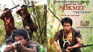 Nokmei (The Peace) full movie