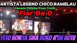 Chico Ramelau_Artista Legend Hananu Muzika Fuan Tohik "Fiar Ba O" // Feto Bonita Sira Doko A'an Hotu