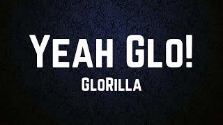 GloRilla - Yeah Glo! Lyrics