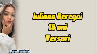 Iuliana Beregoi - 18 ani (Versuri/Lyrics Video)