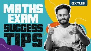 Maths Exam Success Tips | Xylem Class 10 CBSE