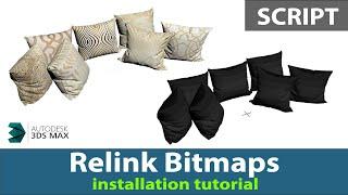 Relink Bitmaps Script In 3ds Max | How To Download, Install and Use Relink bitmaps In 3dsmax