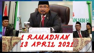 PENENTUAN 1 RAMADHAN 2021 - Serentak 13 April