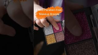 5 Best Paraben-Free Makeup Brands #shorts #youtubeshorts