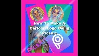 How To Make A Cartoon Logo Using PicsArt