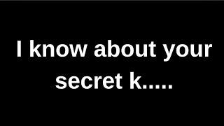 I know about your secret k... love quotes  love messages love letter heartfelt messages