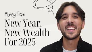 Kick Start Your Financial Journey - Best Financial Tips for 2025