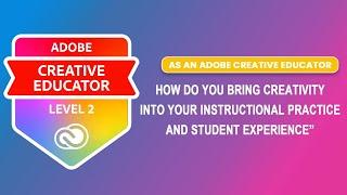 Design Your  Creative Course | ACE  LEVEL 2 | ADOBE EDUCATION EXCHANGE #AdobeEduCreative