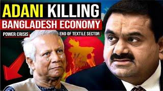 How Adani DESTROY Muhammad Yunus DANGEROUS Plan ? India vs Bangladesh | Bangladesh Economy Crisis